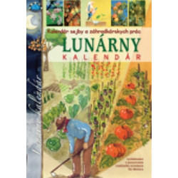 Kalendár sejby a záhradkárskych prác(Lunárny kalendár)