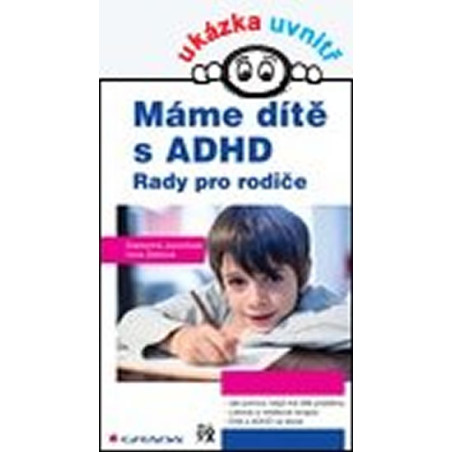 Máme dítě s ADHD - Rady pro rodiče