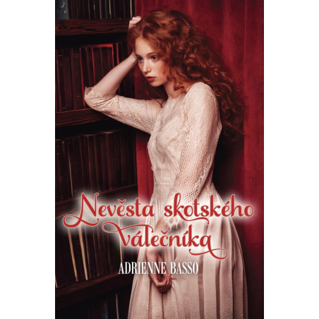 Nevěsta skotského válečníka