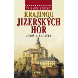 Tajemné stezky - Krajinou Jizerských hor