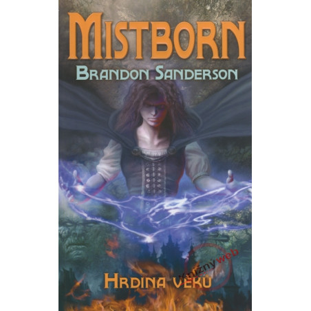 Mistborn - Hrdina věků - kniha 3.