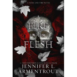 A Fire in the Flesh
