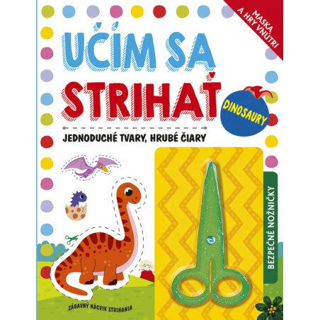 Učím sa strihať: Dinosaury