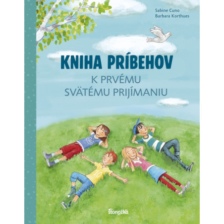 Kniha príbehov k prvému svätému prijímaniu