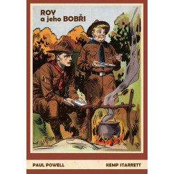 Roy a jeho Bobři