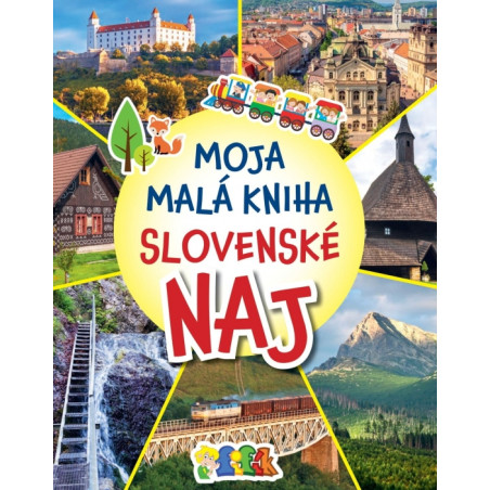 Moja malá kniha Slovenské NAJ