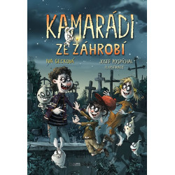 Kamarádi ze záhrobí