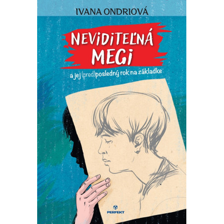 Neviditeľná Megi a jej (pred)posledný rok na základke