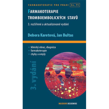 Farmakoterapie tromboembolických stavů