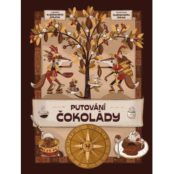 Putování čokolády