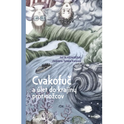 Cvakofuč a úlet do krajiny protinožcov