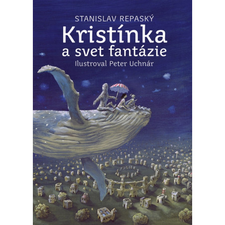 Kristínka a svet fantázie