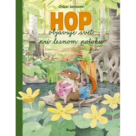 Hop objavuje svet pri lesnom potoku