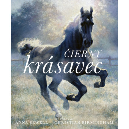 Čierny krásavec – ilustrované vydanie