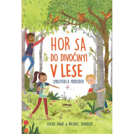 Hor sa do divočiny v lese
