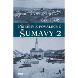 Příběhy z poválečné Šumavy 2