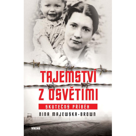 Tajemství z Osvětimi - Skutečný příběh
