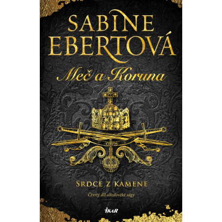 Meč a Koruna 4: Srdce z kamene