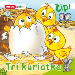 Otvor okienko - Tri kuriatka