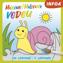 Malování / Maľovanie vodou - Na zahradě / V záhrade