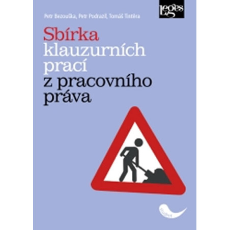 Sbírka klauzurních prací z pracovního práva