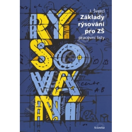 Základy rýsování pro ZŠ - Pracovní listy