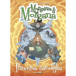Morgavsa a Morgana - Princezna čarodějka