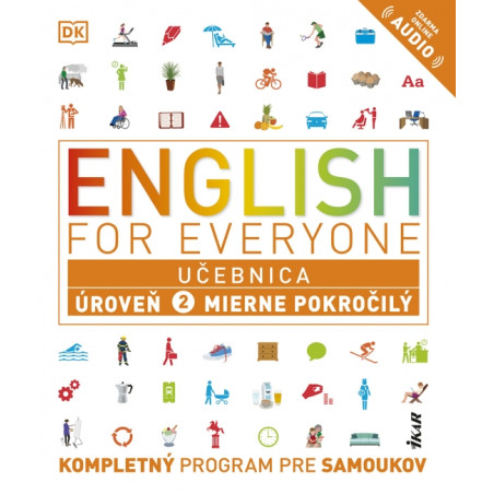 English for Everyone - Učebnica: Úroveň 2 Mierne pokročilý