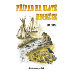 Případ na Zlaté horečce