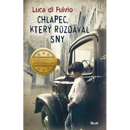 Chlapec, který rozdával sny