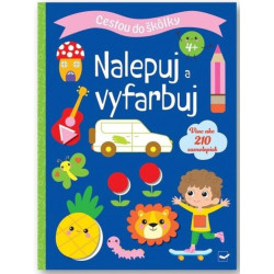 Cestou do škôlky 4+ Nalepuj a vyfarbuj