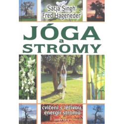 Jóga a stromy - Cvičení s léčivou energií stromů