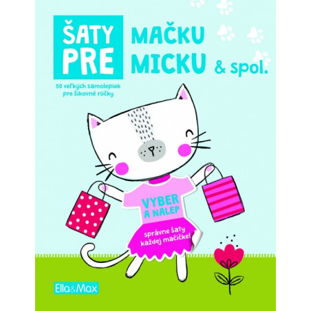 Šaty pre mačku Micku - Kniha samolepiek