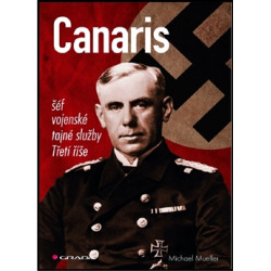 Canaris - šéf Hitlerovy tajné služby