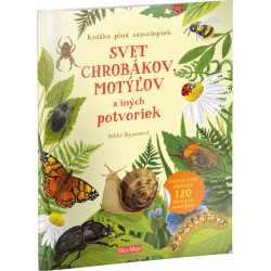 Svet chrobákov, motýľov a iných potvoriek