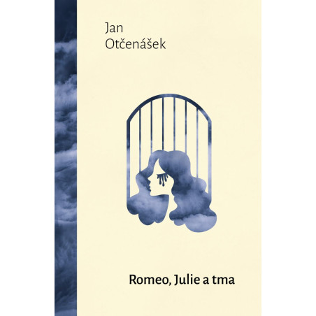 Romeo, Julie a tma