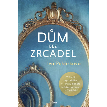 Dům bez zrcadel