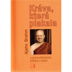 Kráva, která plakala a jiné buddhistické