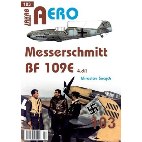 AERO 103 Messerschmitt Bf 109E 4.díl