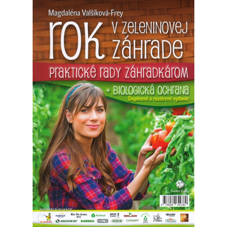 Rok v zeleninovej záhrade + biologická ochrana