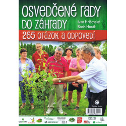Osvedčené rady do záhrady- Praktické rady záhradkárom