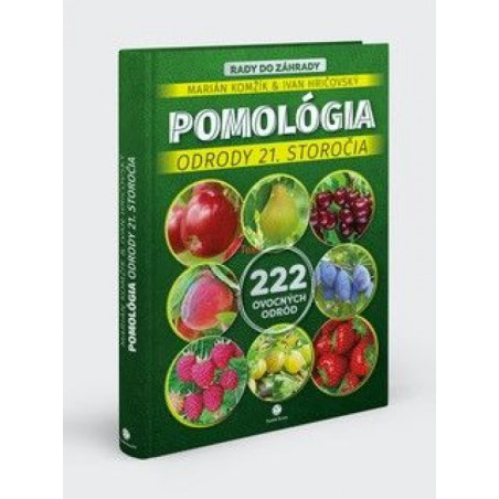 Pomológia : Odrody 21. storočia