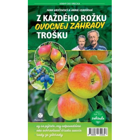 Z každého rožku ovocnej záhrady trošku