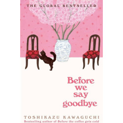 Before We Say Goodbye