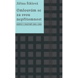 Omlouvám se za svou nepřítomnost - Dopis