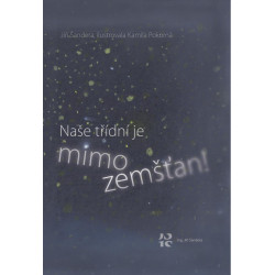 Naše třídní je mimozemšťan!