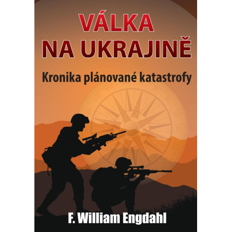 Válka na Ukrajině (Kronika plánované katastrofy)