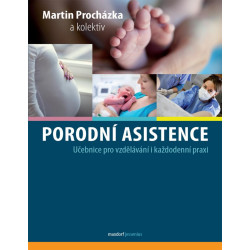 Porodní asistence - Učebnice pro vzděláv