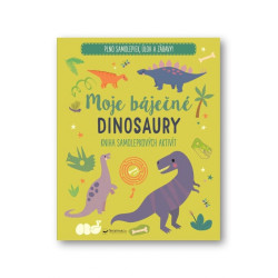 Moje báječné dinosaury - Kniha samolepkových aktivít