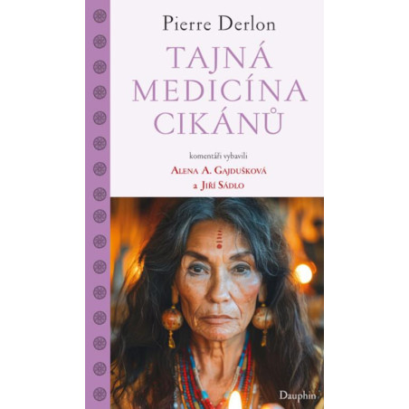 Tajná medicína Cikánů